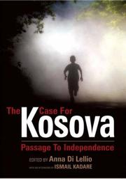 Cover of: The Case for Kosova: Passage to Independence