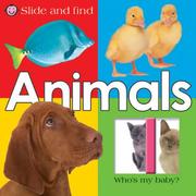 Cover of: Slide and Find Animals (Slide and Find) by Roger Priddy, Priddy Books, Roger Priddy