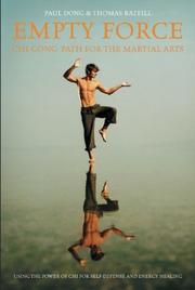 Cover of: Empty Force:  Chi-Gong Path for the Martial Arts: Using the Power of Chi for Self-Defense and Energy Healing
