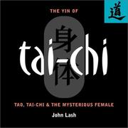 Cover of: The yin of tai chi by John Lash