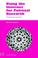 Cover of: Using the Internet for Political Research (Chandos Series for Information Professionals)