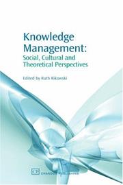 Cover of: Knowledge Management: Social, Cultural and Theoretical Perspectives (Knowledge Management)