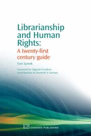 Cover of: Librarianship and Human Rights: A Twenty-First Century Guide