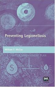 Preventing Legionellosis by William F. Mccoy