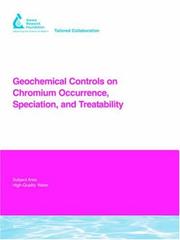 Cover of: Geochemical Controls on Chromium Occurrence, Speciation, And Treatability (Awwa Research Foundation Reports) | Janet G. Hering