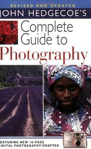 Cover of: Complete Guide to Photography by John Hedgecoe, John Hedgecoe