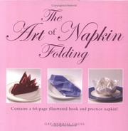 Cover of: The Art of Napkin Folding by Gay Merrill Gross