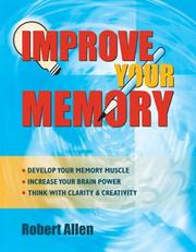 Cover of: Improve Your Memory by Robert Allen