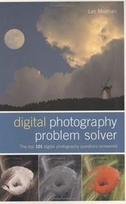Cover of: Digital Photography Problem Solver by Les Meehan