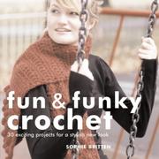 Cover of: Fun & Funky Crochet