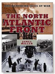 Cover of: THE NORTH ATLANTIC FRONT: The Northern Isles at War