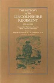 Cover of: History of the Lincolnshire Regiment, 1914-1918