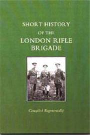 Cover of: Short History of the London Rifle Brigade (Short History)