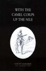 Cover of: With the Camel Corps Up the Nile | Count Gleichon