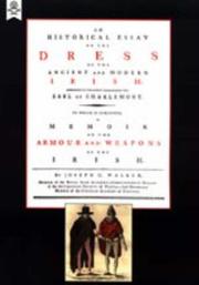 Cover of: Historical Essay on the Dress of the Irish | Joseph C. Walker