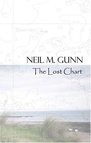 Cover of: The Lost Chart by Neil Miller Gunn, Dairmid Gunn