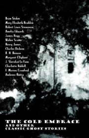 Cover of: The Cold Embrace and Other Classic Ghost Stories