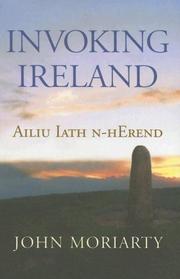 Cover of: Invoking Ireland by John Moriarty