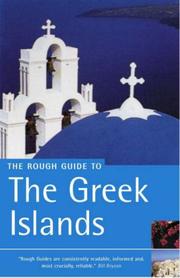 The rough guide to the Greek islands by Lance Chilton, Lance Chilton, Marc Dubin, Mark Ellingham