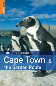 Cover of: The Rough Guide to Cape Town & the Garden Route 1 (Rough Guide Travel Guides) by Tony Pinchuck, Barbara McCrea