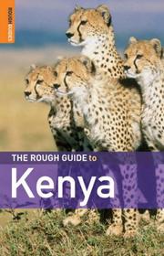 Cover of: The Rough Guide to Kenya 8 by Richard Trillo, Daniel Jacobs, Nana Luckham