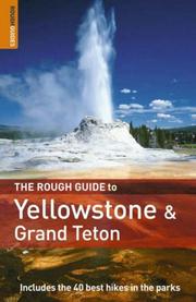 Cover of: The Rough Guide to Yellowstone and the Grand Tetons 1 (Rough Guide Travel Guides)