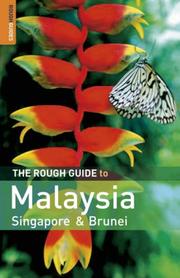 Cover of: The Rough Guide to Malaysia, Singapore  &  Brunei 5 by Rough Guides
