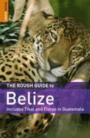 Cover of: The Rough Guide to Belize 4 (Rough Guide Travel Guides)