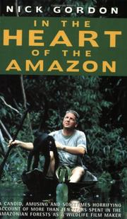 Cover of: In the Heart of the Amazon