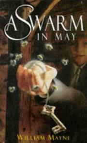 Cover of: A Swarm in May by William Mayne