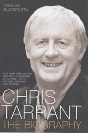 Cover of: Chris Tarrant: The Biography