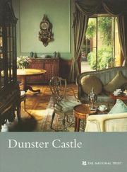 Cover of: Dunster Castle (Somerset) (National Trust Guidebooks Ser.) by Oliver Garnett