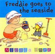 Cover of: Freddie Goes to the Seaside (Toddler Books)