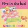 Cover of: Five in the Bed (Toddler Books)