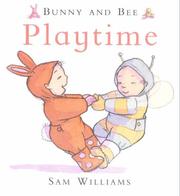 Cover of: Playtime (Bunny & Bee)