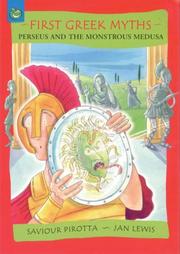 Cover of: Perseus and the Monstrous Medusa (First Greek Myths)