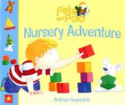 Cover of: Nursery Adventure (Pete & Polo)