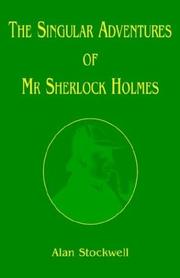 Cover of: The Singular Adventures of Mr. Sherlock Holmes