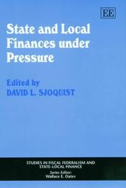 Cover of: State and Local Finances Under Pressure (Studies in Fiscal Federalism and Statelocal Finance Series) by David L. Sjoquist