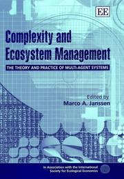 Cover of: Complexity and Ecosystem Management: The Theory and Practice of Multi-Agent Systems (In Association With the International Society for Ecological Economics)