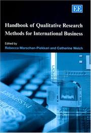 Cover of: Handbook of qualitative research methods for international business by edited by Rebecca Marschan-Piekkari and Catherine Welch.