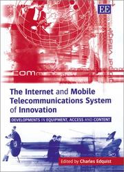 Cover of: Internet and Mobile Telecommunications System of Innovation: Developments in Equipment, Access and Content