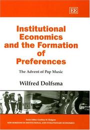 Cover of: Institutional economics and the formation of preferences by Wilfred Dolfsma