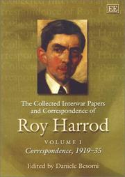 Cover of: The collected interwar papers and correspondence of Roy F. Harrod by Harrod, Roy Forbes Sir