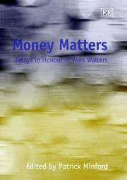 Cover of: Money Matters: Essay in Honour of Alan Walters