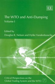 Cover of: The WTO And Anti-Dumping (2 Volume Set) (Critical Perspectives on the Global Trading System and the Wto)