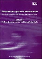 Cover of: Identity in the age of the new economy: life in temporary and scattered work practices