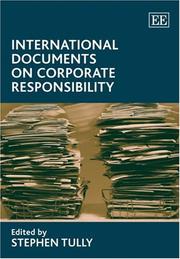 Cover of: International documents on corporate responsibility by edited by Stephen Tully.