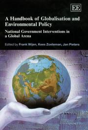 Cover of: A Handbook Of Globalisation And Environmental Policy: National Government Interventions In A Global Arena (Elgar Original Reference)