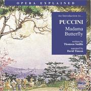 Cover of: Madama Butterfly: An Introduction to Puccini's Opera (Opera Explained)